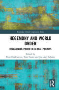 Dutkiewicz / Casier / Scholte |  Hegemony and World Order | Buch |  Sack Fachmedien
