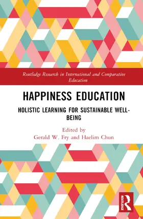 Fry / Chun |  Happiness Education | Buch |  Sack Fachmedien