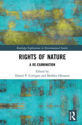 Corrigan / Oksanen |  Rights of Nature | Buch |  Sack Fachmedien