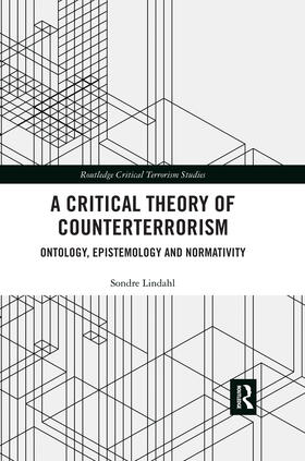 Lindahl | A Critical Theory of Counterterrorism | Buch | 978-0-367-48045-5 | sack.de