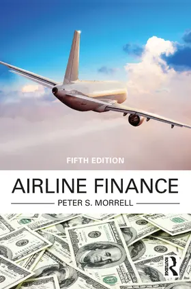 Morrell |  Airline Finance | Buch |  Sack Fachmedien