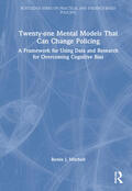 Mitchell |  Twenty-one Mental Models That Can Change Policing | Buch |  Sack Fachmedien