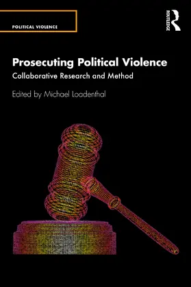 Loadenthal |  Prosecuting Political Violence | Buch |  Sack Fachmedien