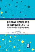 Chang / Brewer |  Criminal Justice and Regulation Revisited | Buch |  Sack Fachmedien