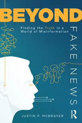 McBrayer | Beyond Fake News | Buch | 978-0-367-48308-1 | sack.de