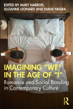 Harrod / Leonard / Negra |  Imagining "We" in the Age of "I" | Buch |  Sack Fachmedien