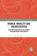 Mehta |  Women, Mobility and Incarceration | Buch |  Sack Fachmedien