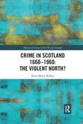 Kilday |  Crime in Scotland 1660-1960 | Buch |  Sack Fachmedien