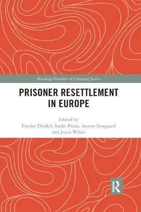 Dünkel / Pruin / Storgaard |  Prisoner Resettlement in Europe | Buch |  Sack Fachmedien