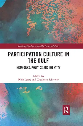 Lenze / Schriwer |  Participation Culture in the Gulf | Buch |  Sack Fachmedien