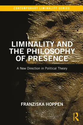 Hoppen |  Liminality and the Philosophy of Presence | Buch |  Sack Fachmedien