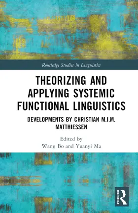 Wang / Ma |  Theorizing and Applying Systemic Functional Linguistics | Buch |  Sack Fachmedien