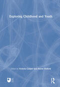 Holford / Cooper |  Exploring Childhood and Youth | Buch |  Sack Fachmedien