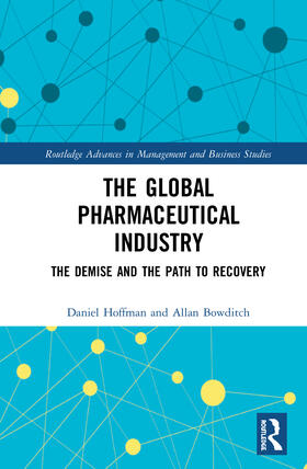 Hoffman / Bowditch | The Global Pharmaceutical Industry | Buch | 978-0-367-48551-1 | sack.de