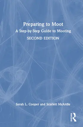 Cooper / McArdle | Preparing to Moot | Buch | 978-0-367-48604-4 | sack.de