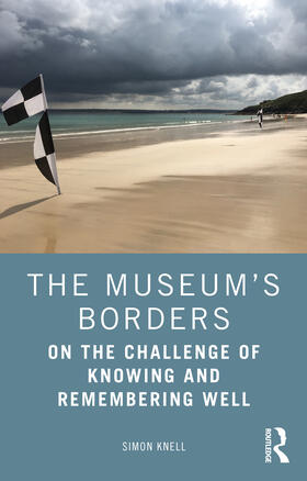 Knell |  The Museum's Borders | Buch |  Sack Fachmedien