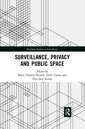 Newell / Timan / Koops |  Surveillance, Privacy and Public Space | Buch |  Sack Fachmedien