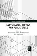 Koops / Newell / Timan |  Surveillance, Privacy and Public Space | Buch |  Sack Fachmedien