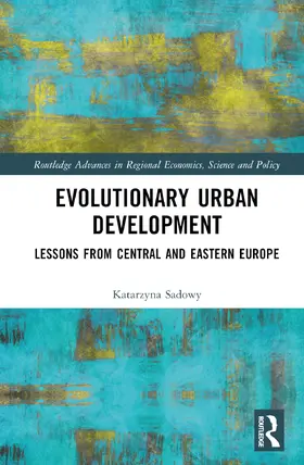 Sadowy |  Evolutionary Urban Development | Buch |  Sack Fachmedien