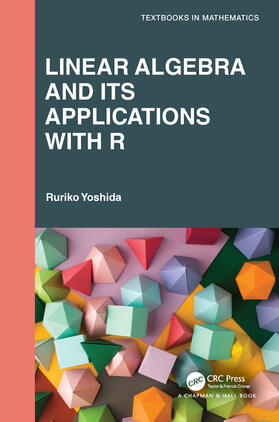 Yoshida |  Linear Algebra and Its Applications with R | Buch |  Sack Fachmedien