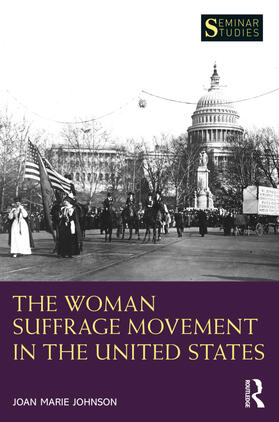 Johnson |  The Woman Suffrage Movement in the United States | Buch |  Sack Fachmedien