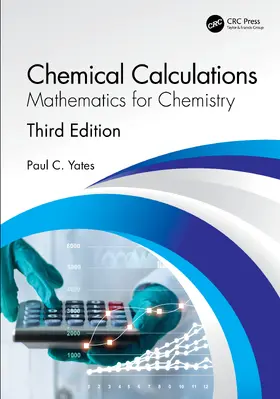 Yates | Chemical Calculations | Buch | 978-0-367-48866-6 | sack.de