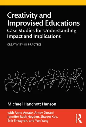Hanson | Creativity and Improvised Educations | Buch | 978-0-367-48897-0 | www.sack.de