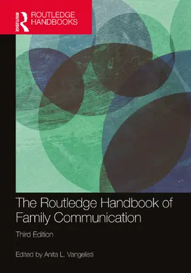 Vangelisti |  The Routledge Handbook of Family Communication | Buch |  Sack Fachmedien