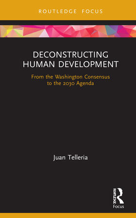 Telleria | Deconstructing Human Development | Buch | 978-0-367-48956-4 | sack.de