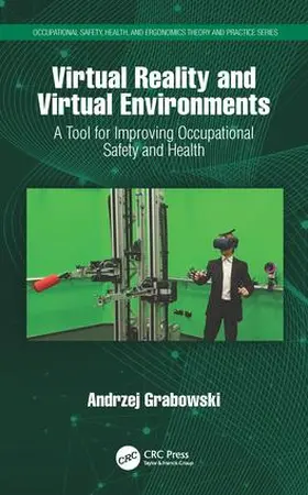 Grabowski |  Virtual Reality and Virtual Environments | Buch |  Sack Fachmedien