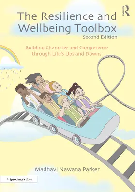 Nawana Parker | The Resilience and Wellbeing Toolbox | Buch | 978-0-367-49029-4 | sack.de