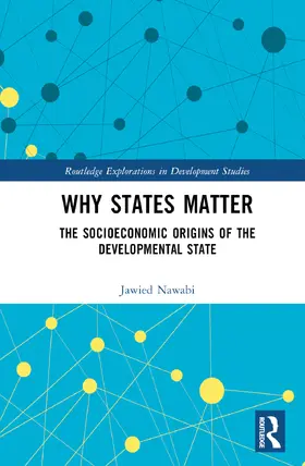 Nawabi |  Why States Matter in Economic Development | Buch |  Sack Fachmedien