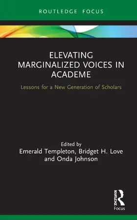 Templeton / Love / Johnson |  Elevating Marginalized Voices in Academe | Buch |  Sack Fachmedien