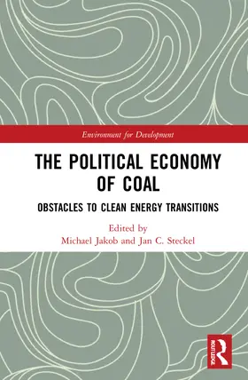 Jakob / Steckel |  The Political Economy of Coal | Buch |  Sack Fachmedien