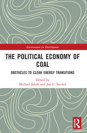 Jakob / Steckel | The Political Economy of Coal | Buch | 978-0-367-49104-8 | sack.de
