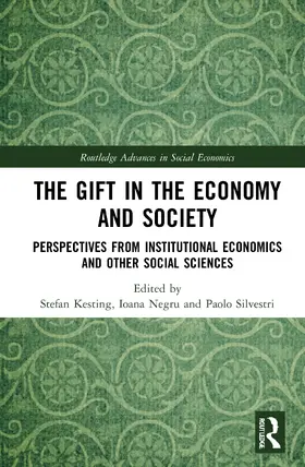 Kesting / Negru / Silvestri |  The Gift in the Economy and Society | Buch |  Sack Fachmedien