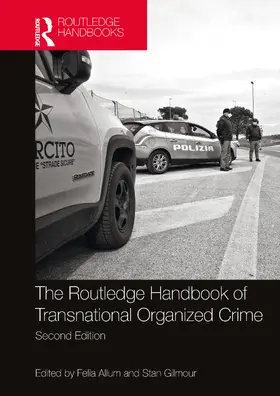 Allum / Gilmour |  Routledge Handbook of Transnational Organized Crime | Buch |  Sack Fachmedien