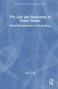 Ip |  The Law and Regulation of Public Health | Buch |  Sack Fachmedien