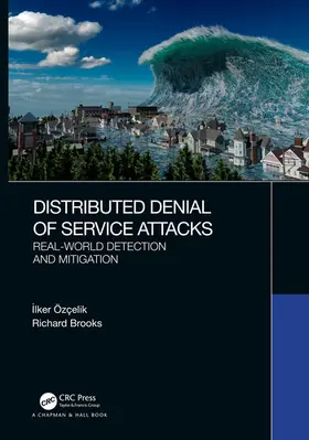 Özçelik / Brooks |  Distributed Denial of Service Attacks | Buch |  Sack Fachmedien