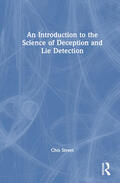 Street |  An Introduction to the Science of Deception and Lie Detection | Buch |  Sack Fachmedien