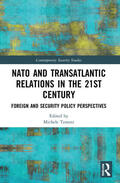 Testoni |  NATO and Transatlantic Relations in the 21st Century | Buch |  Sack Fachmedien