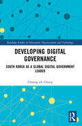 Chung |  Developing Digital Governance | Buch |  Sack Fachmedien