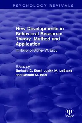 Etzel / LeBlanc / Baer |  New Developments in Behavioral Research: Theory, Method and Application | Buch |  Sack Fachmedien
