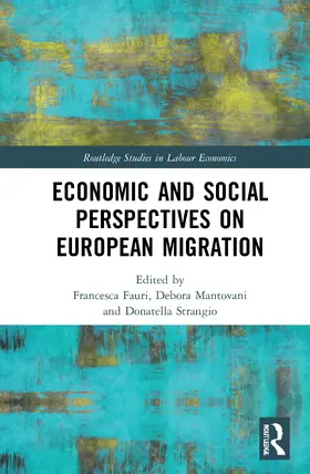 Fauri / Mantovani / Strangio |  Economic and Social Perspectives on European Migration | Buch |  Sack Fachmedien