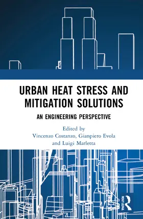 Costanzo / Evola / Marletta |  Urban Heat Stress and Mitigation Solutions | Buch |  Sack Fachmedien