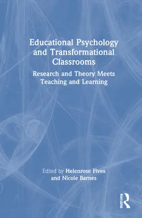 Fives / Barnes |  Educational Psychology and Transformational Classrooms | Buch |  Sack Fachmedien