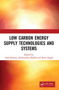 Sharma / Shukla / Singh |  Low Carbon Energy Supply Technologies and Systems | Buch |  Sack Fachmedien
