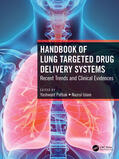 Islam / Pathak |  Handbook of Lung Targeted Drug Delivery Systems | Buch |  Sack Fachmedien