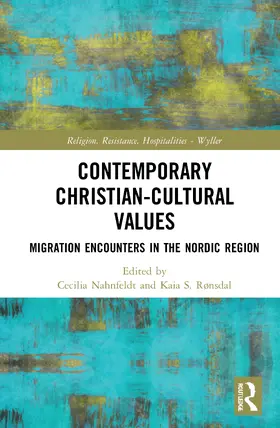Nahnfeldt / Rønsdal | Contemporary Christian-Cultural Values | Buch | 978-0-367-49565-7 | www.sack.de