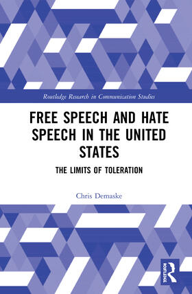 Demaske | Free Speech and Hate Speech in the United States | Buch | 978-0-367-49609-8 | sack.de